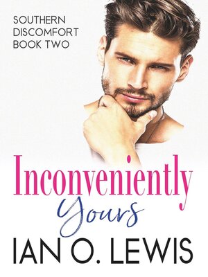 cover image of Inconveniently Yours